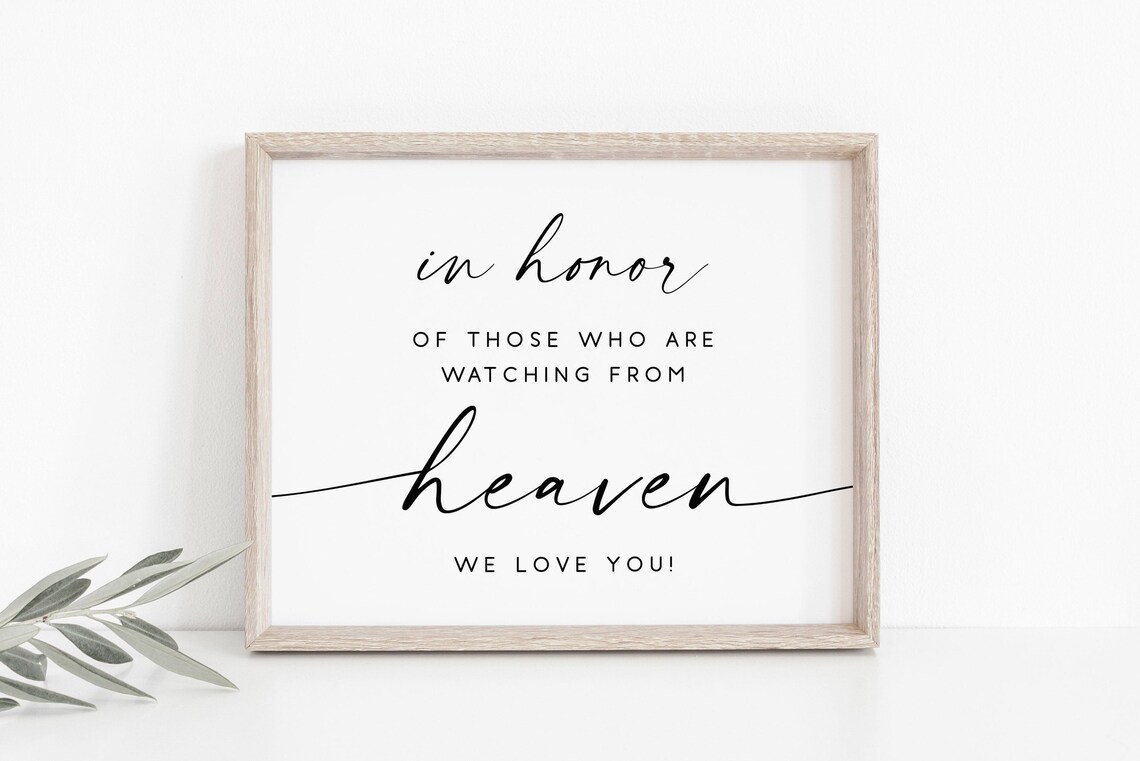 In Honor Of Those Watching From Heaven Wedding Memory Sign Poster