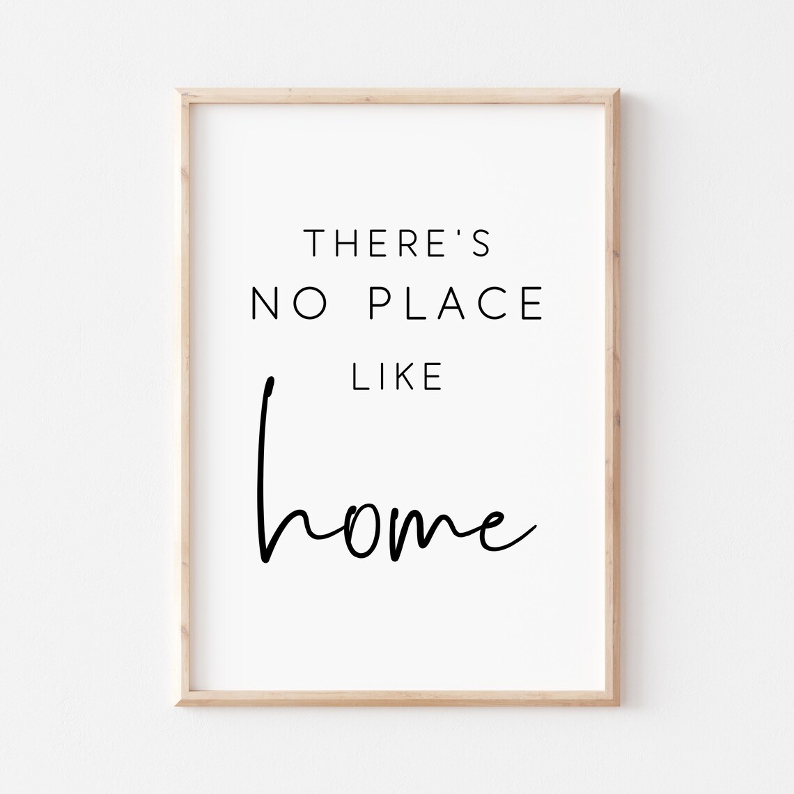 Theres No Place Like Home Mixed Typography Farmhouse Quote Poster
