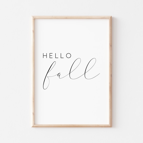 Hello Fall Sign, Autumn Quote Wall Art