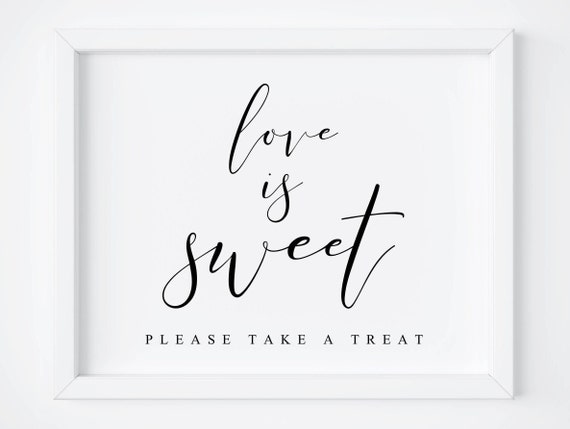 Love Is Sweet Sign, Wedding Candy Bar Print