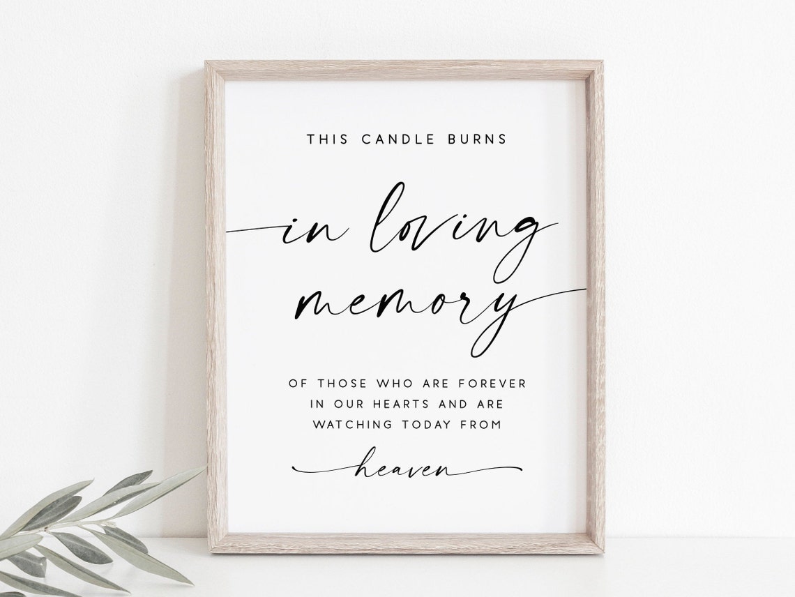This Candle Burns In Loving Memory Sign