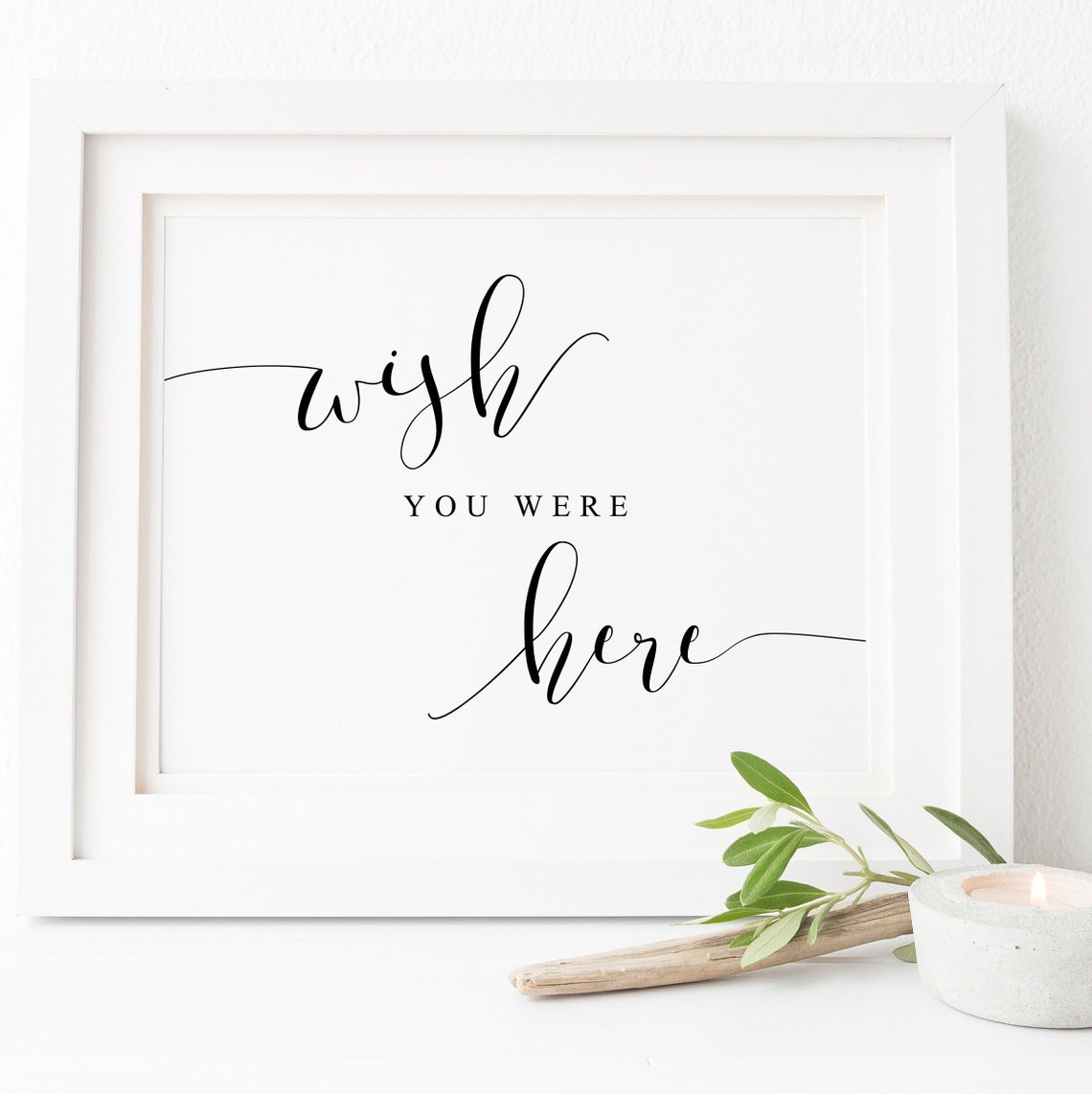 Wish You Were Here Wedding Memory Table Minimalist Script Poster