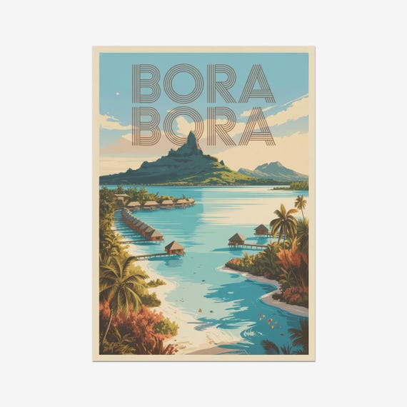 Bora Vintage Travel Poster Retro Tahiti Art Print