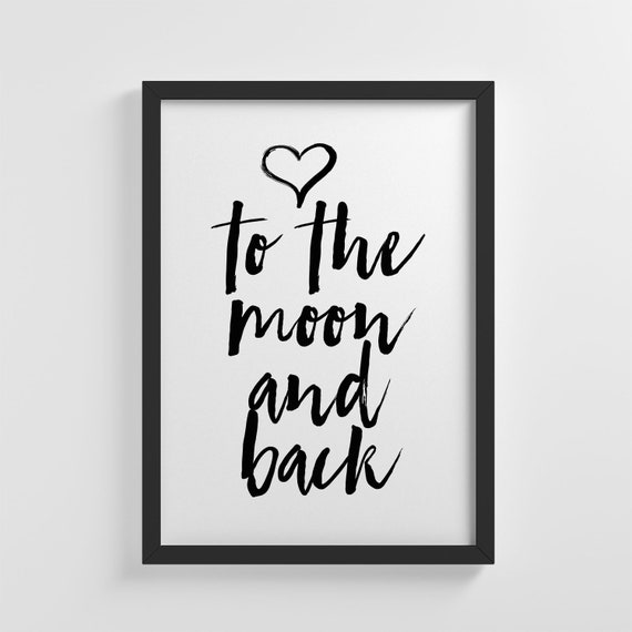 To The Moon And Back Love Quote Frameless Poster Art Print Stylish Modern Home Decoration Wall Art Nursery Decor Living Room Ic207