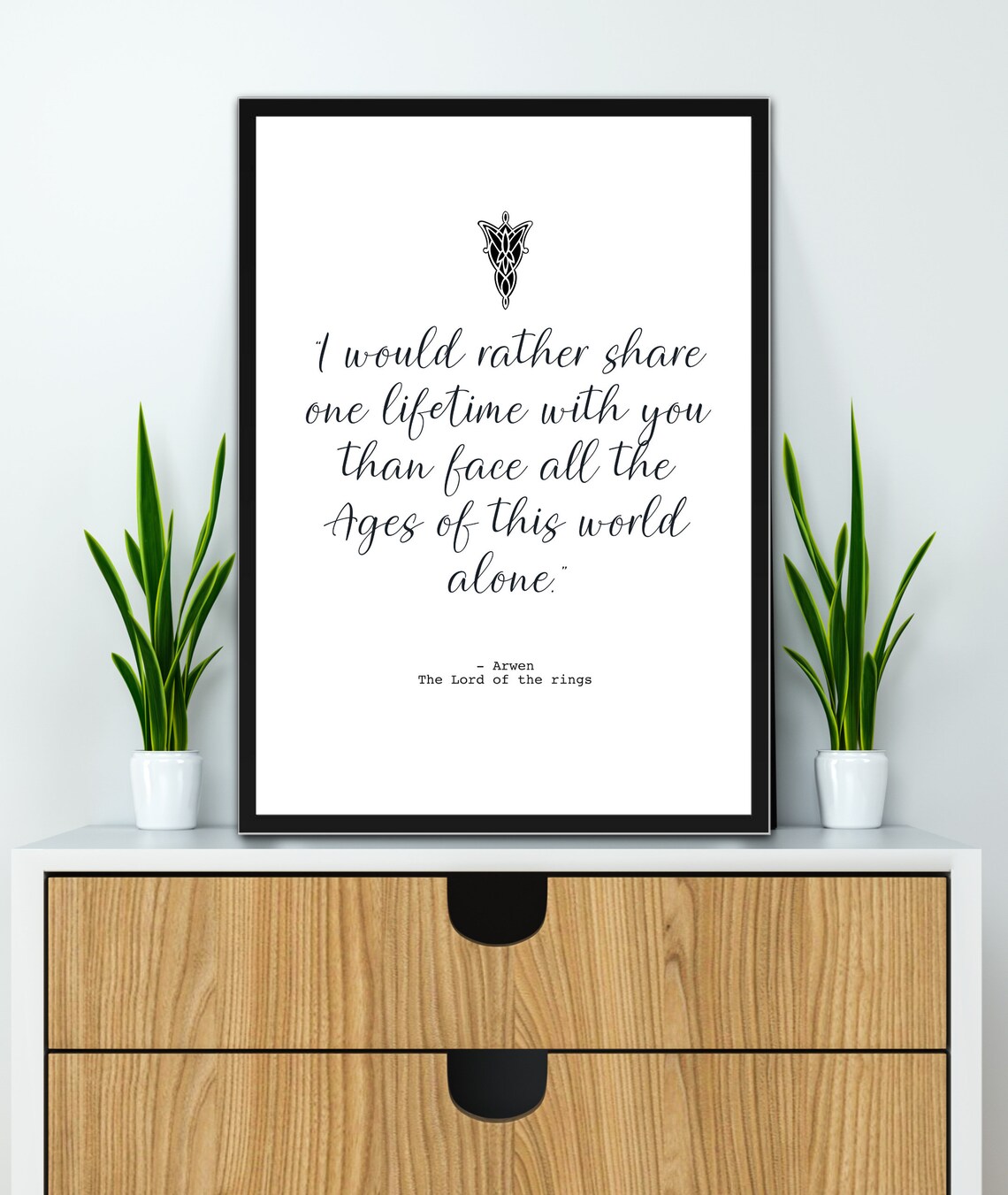 Arwen Quote Art Print, Tolkien Romantic Wall Art