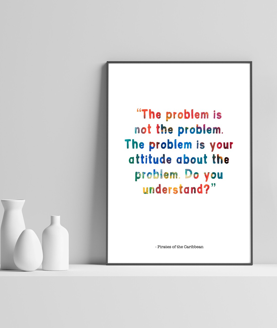Pirates of the Caribbean Attitude Quote Colorful Typography Wall Poster
