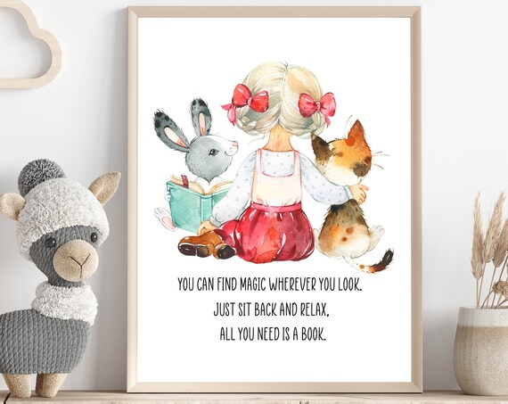 You Can Find Magic Wherever You Look Book Quote Reading Girl Poster