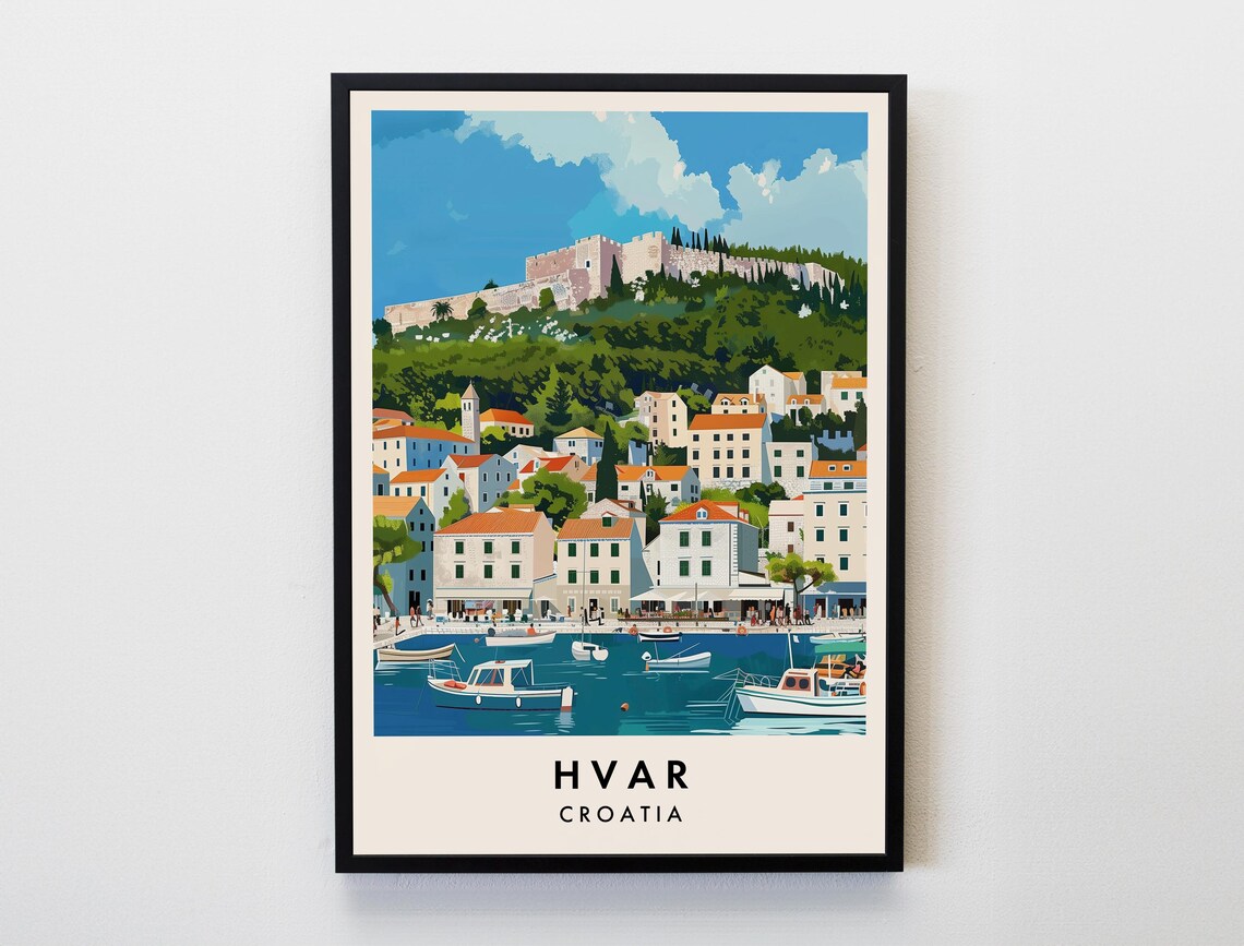 Hvar Croatia Harbor Old Town Hill Fortress Boats Adriatic Poster
