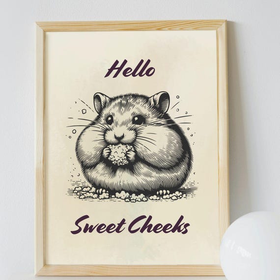 Hello Sweet Cheeks Wall Art Funny Poster With Hamster Cheeky Fun Typography Print Sassy Home Kitchen Decor