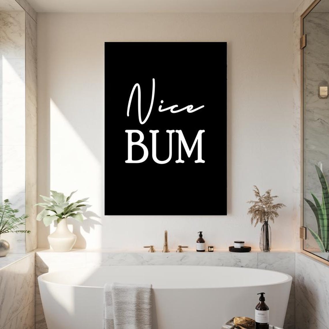 Nice Bum Funny Bathroom Quote Minimalist Black And White Poster - Image 2