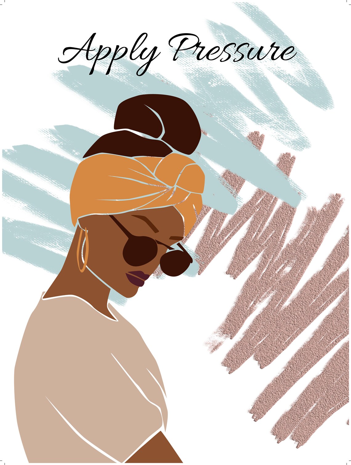 Apply Pressure Quote Woman Headwrap Sunglasses Motivational Poster - Image 2