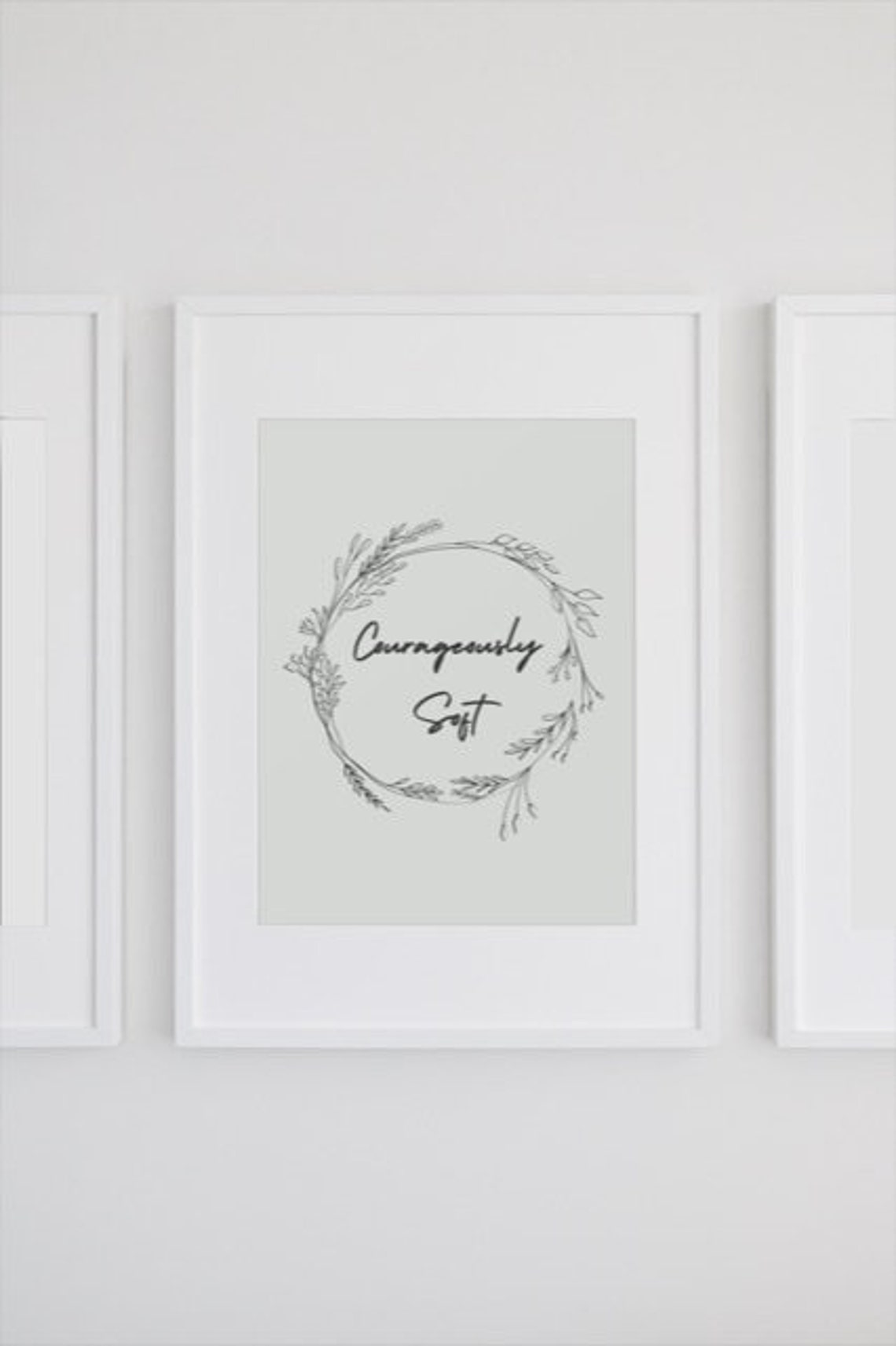Courageously Soft Script Botanical Wreath Minimalist Quote Poster
