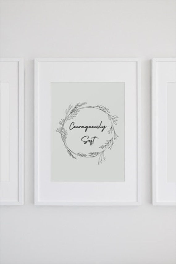 Relatable Woman Art Mom Poster Wall Art Mother Print Quote Poster Office Decor Motivational Wall Art Courageously Soft