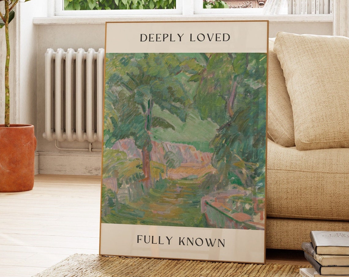 Deeply Loved Fully Known Christian Wall Art Watercolor Mural Poster Bible Verse Decor Christian Housewarming Gift
