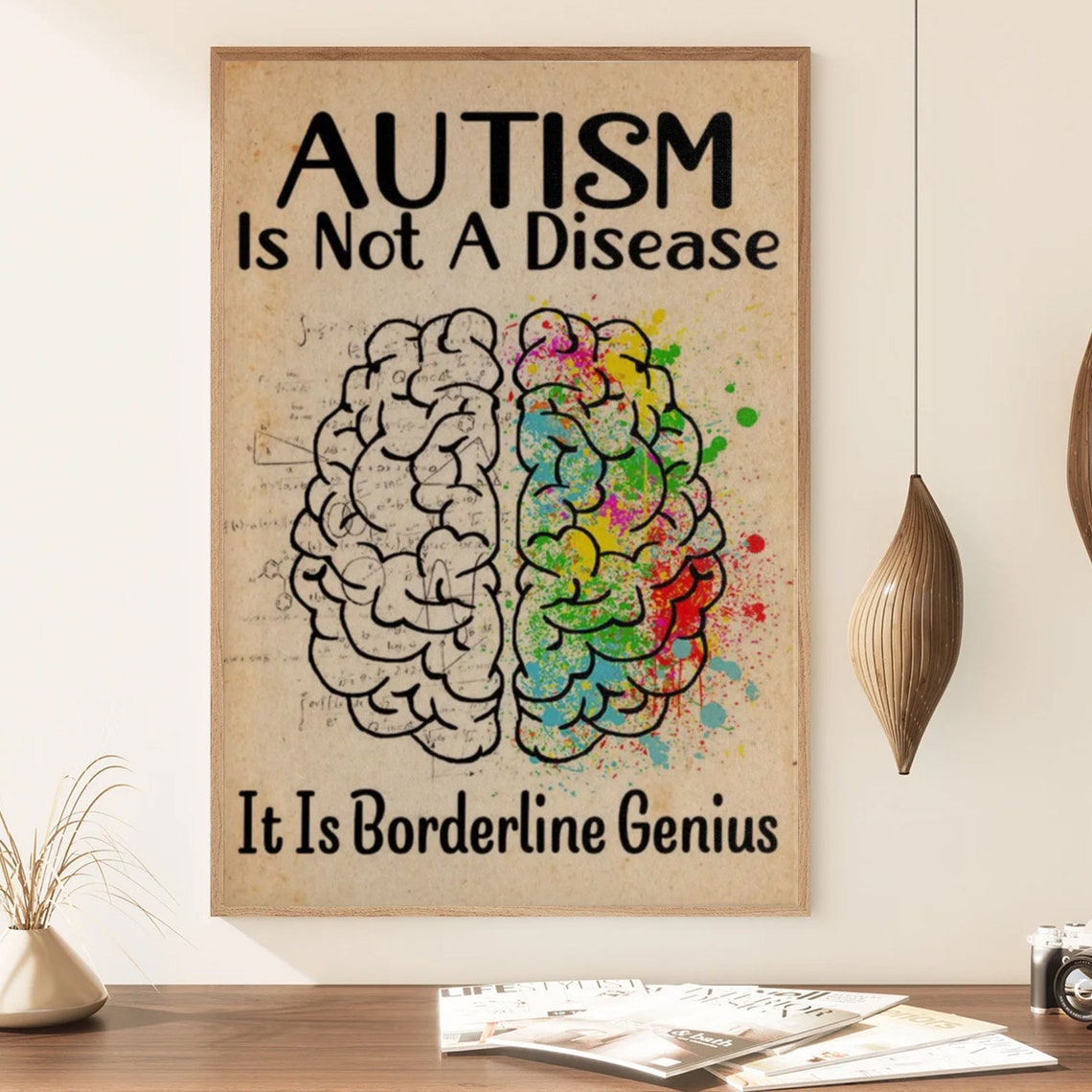 Autism Is Not a Disease It Is Borderline Genius Brain Art Poster - Image 2