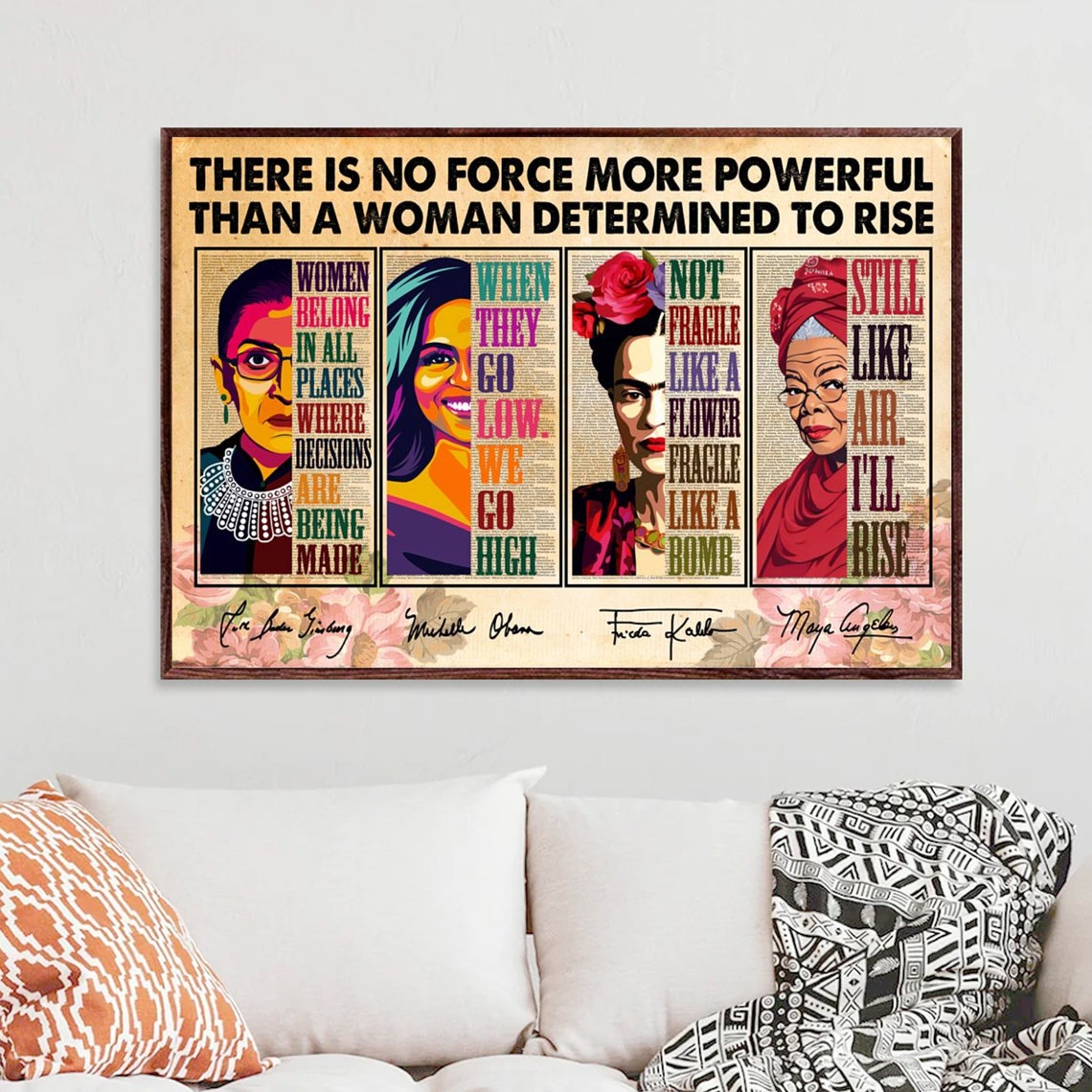 There Is No Force More Powerful Than A Woman Determined To Rise Poster - Image 3