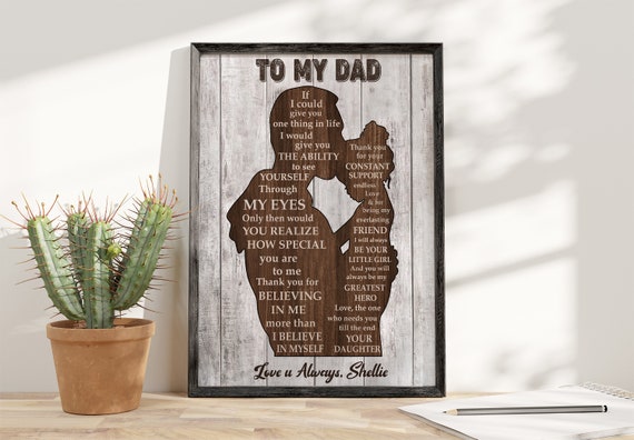 Personalized To My Dad You Will Always Be My Greatest Hero Love Poster Gift For Dad From Daughter
