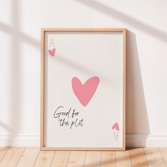 Good For The Plot Trendy Ace Of Hearts Card Motivational Print Decor Apartment Wall Art Pink Home