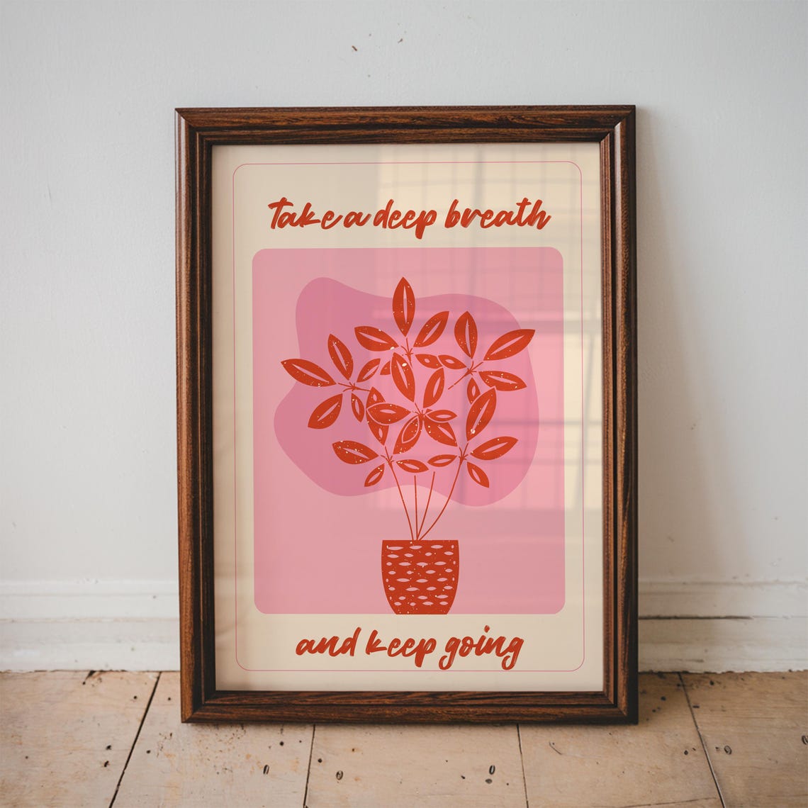 Take A Deep Breath Motivational Print Best Friend Gifts Typography Pink Home Decor Apartment Wall Art Unframed