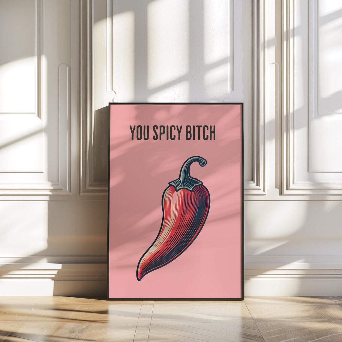 Aesthetic Kitchen Decor Funny Spicy Chili Wall Art You Spicy Bitch Perfect Girlfriend Gift