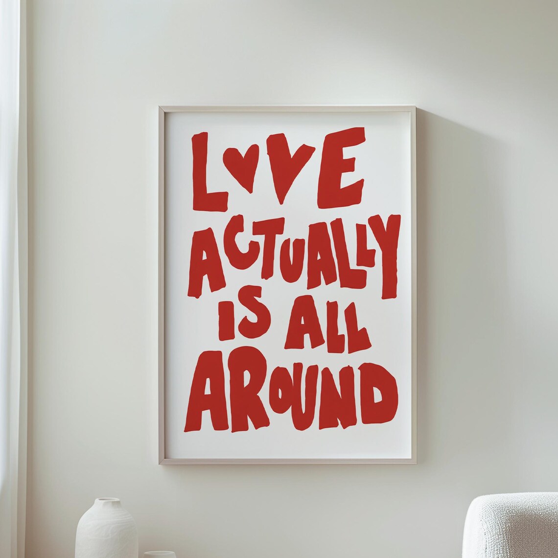 Love Actually Is All Around Bold Red Heart Retro Love Quote Poster