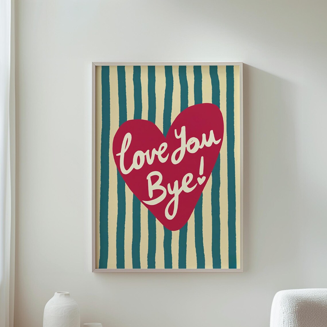 Love You Bye Red Heart Teal Striped Romantic Quote Art Poster