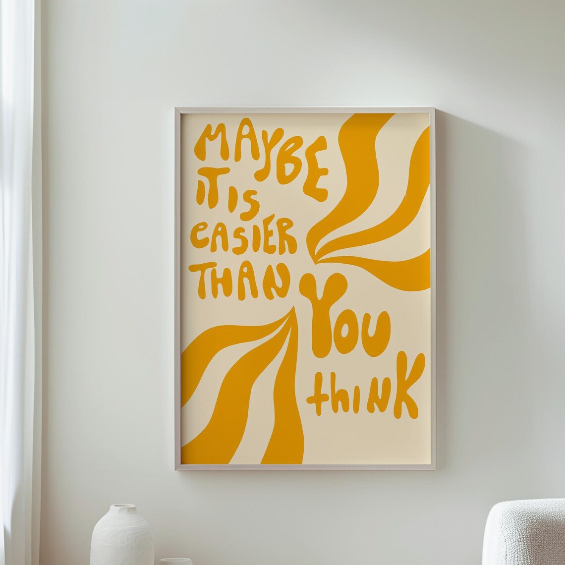 Inspirational Print Maybe It Is Easier Than You Think Modern Decor Quote Art Motivational Wall Home Office
