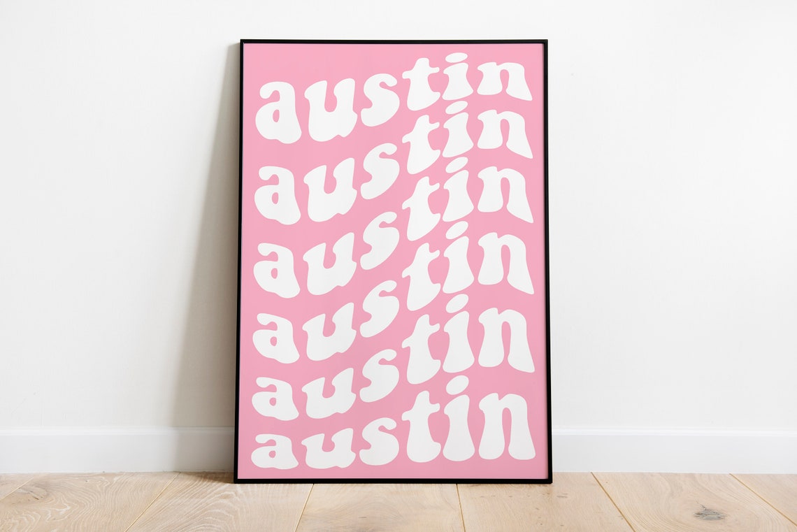 Austin Texas Groovy Retro Repeated Text Poster Pink White Fun Style