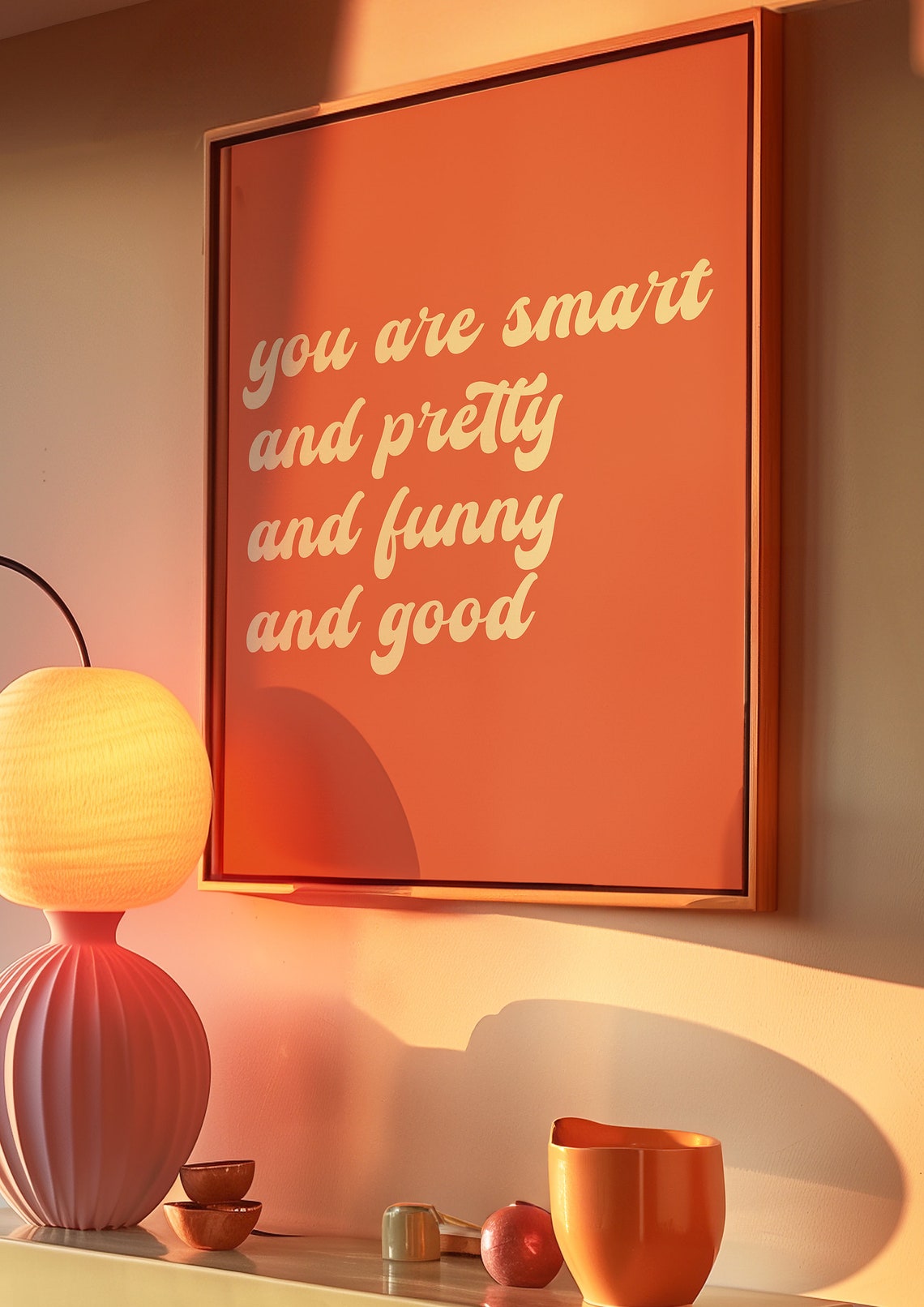 You Are Smart and Pretty and Funny Positive Affirmation Poster - Image 2