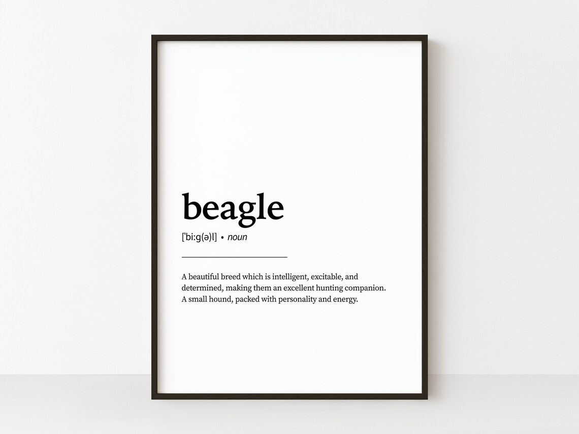 Beagle Definition Print, Dog Quote Wall Art