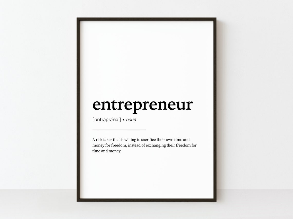 Entrepreneur Definition Dictionary Style Office Typography Poster