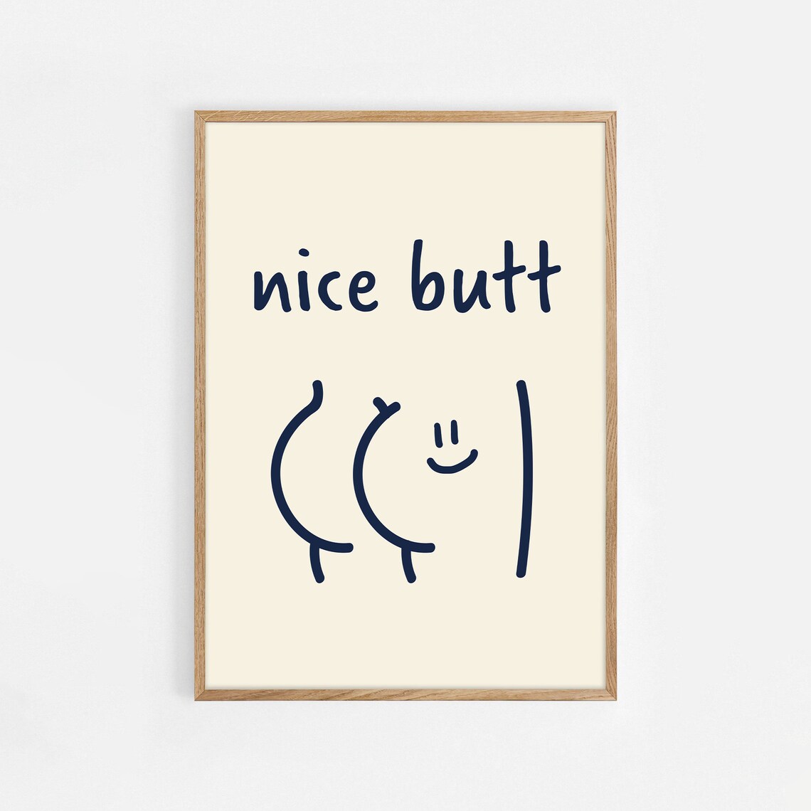 Nice Butt Funny Minimalist Bathroom Wall Decor Cheeky Quote Poster