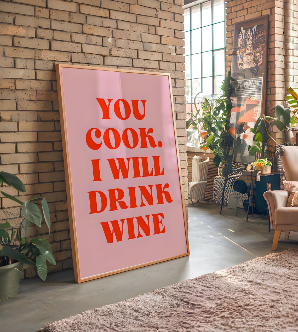 You Cook I Will Drink Wine, Kitchen Decor - Image 4