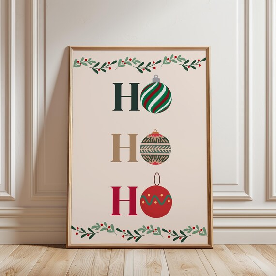 Ho Ho Ho Ornament Christmas Poster Festive Bauble Holiday Wall Decor Art