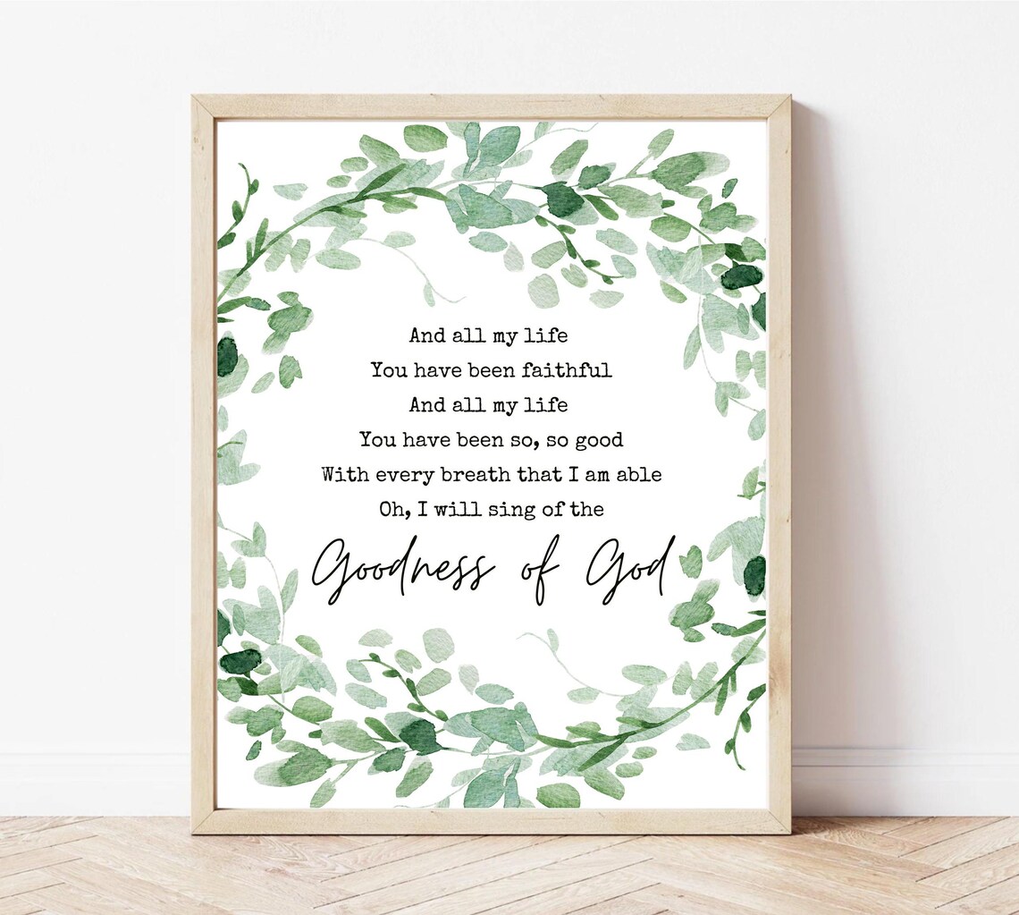 Goodness of God Lyric Watercolor Wreath Botanical Christian Poster