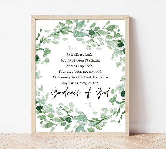 Goodness of God Lyric Watercolor Wreath Botanical Christian Poster