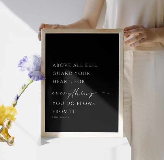 Above All Else Guard Your Heart Proverbs 423 Farmhouse Bible Verse Decor Christian Bedroom Print Minimalist Bible Wall Art
