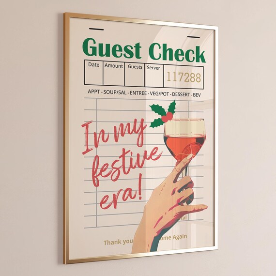 In My Festive Era Christmas Guest Check Wine Glass Holiday Wall Poster