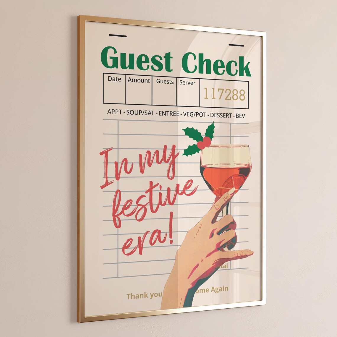 In My Festive Era Christmas Guest Check Wine Glass Holiday Wall Poster