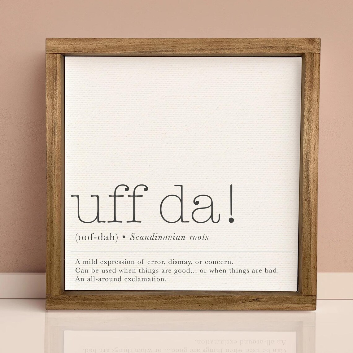Uff Da Definition Framed Unframed File Options Available Funny Midwestern Humor Wall Decor Dorm Bedroom Signs - Image 2