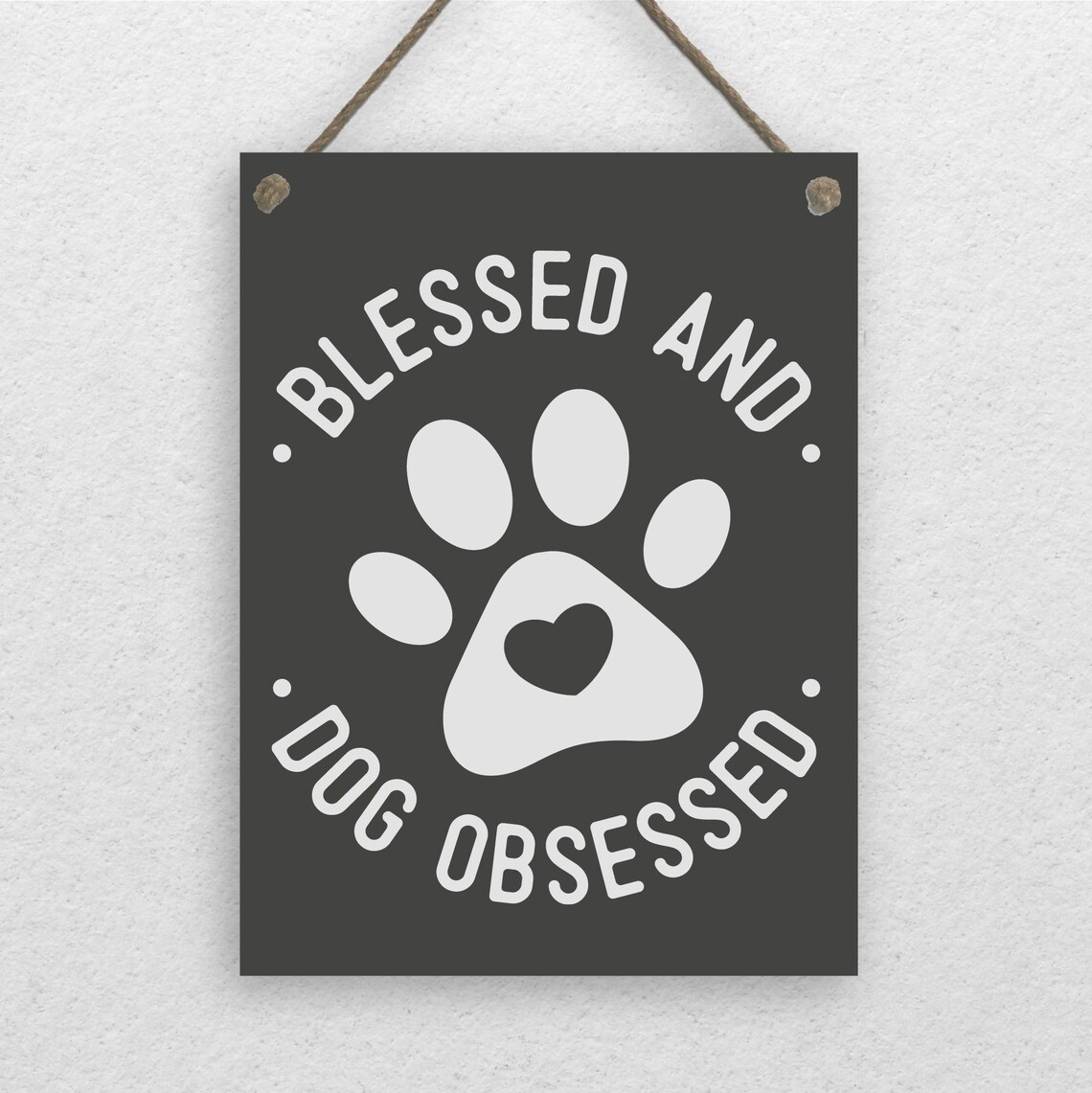 Blessed and Dog Obsessed Puppy Paw Lover Quote Gift Wall Poster - Image 2