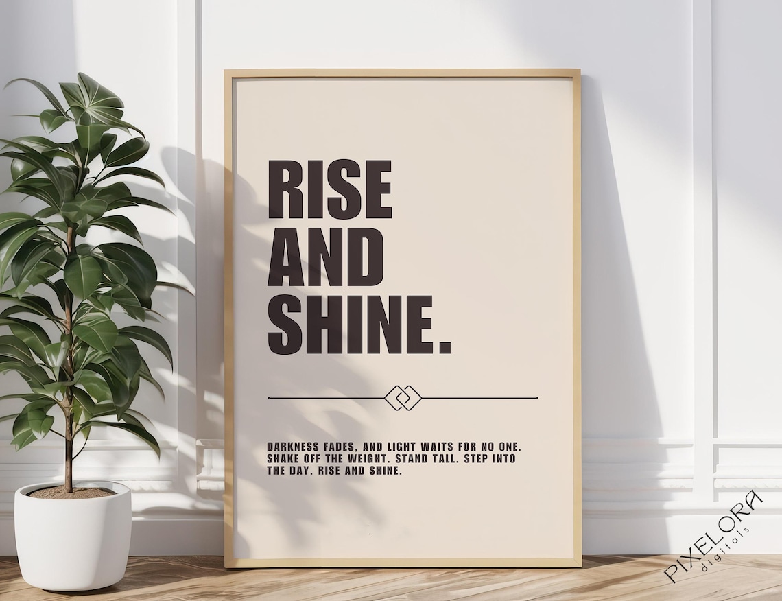 Rise and Shine Minimalist Motivational Quote Poster in Warm Beige