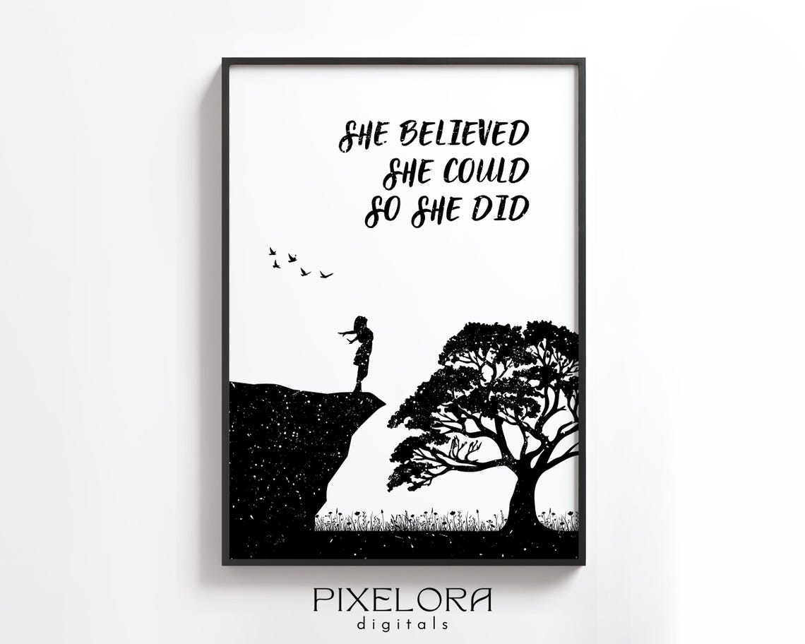 She Believed She Could So She Did Cliff Edge Silhouette Quote Poster