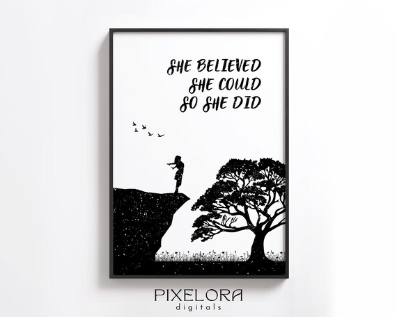 She Believed Could Motivational Wall Art Inspirational Poster Encouraging Quote Office Decor