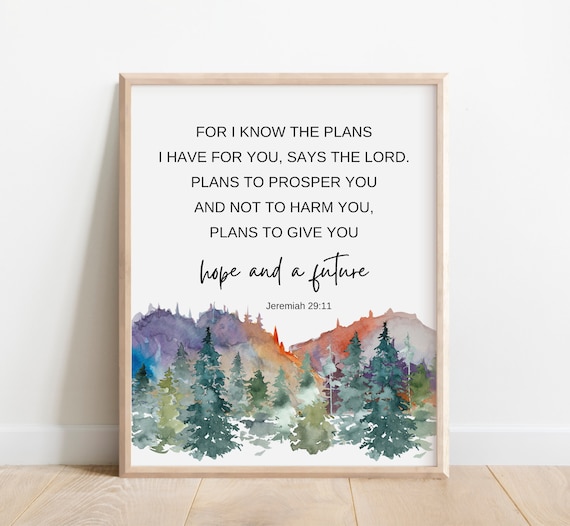 Jeremiah 29:11 Hope and a Future Pine Mountain Watercolor Scripture Print