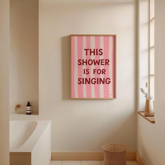 This Shower Is For Singing Wall Art Trendy Guest Check Poster Aesthetic Bathroom Print Funny Bathroom Poster Cute Bathroom Decor
