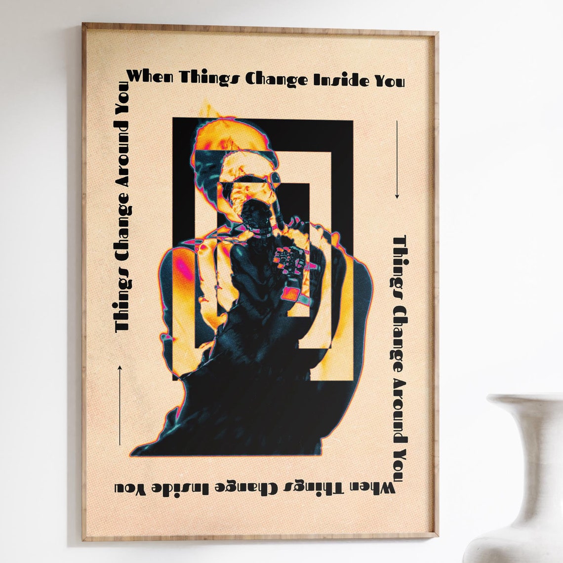 Things Change Psychedelic Quote Retro Gradient Mindset Art Poster