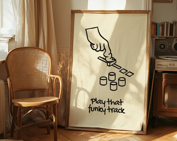 Play That Funky Track DJ Hand Fader Retro Music Quote Wall Poster