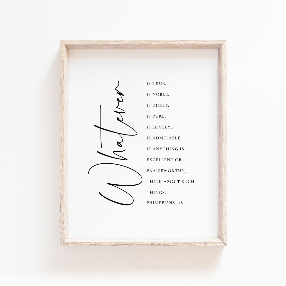 Philippians 4:8 Whatever Is True Christian Art Print