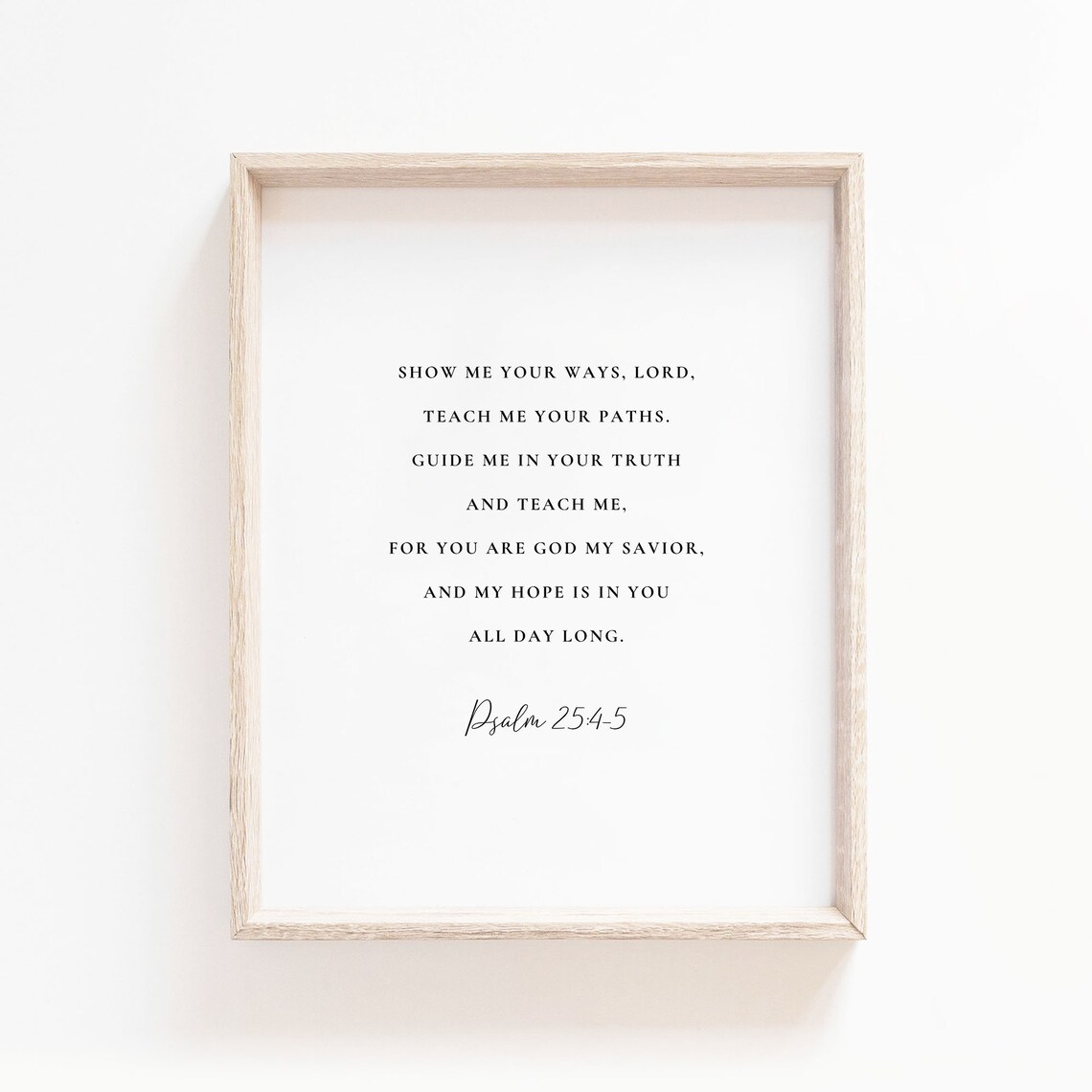 Psalm 254:5 Scripture Art Print, Christian Decor